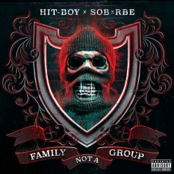 Hit-Boy - Family Not A Group